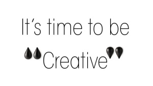 its-time-to-be-creative2